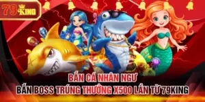 Bắn Cá Nhân Ngư